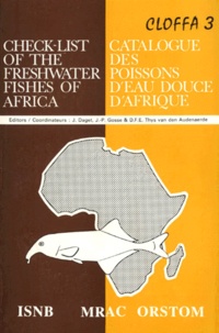  Collectif - Catalogue Des Poissons D'Eau Douce D'Afrique : Check-List Of The Freshwater Fishes Of Africa.