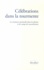 Célébrations dans la tourmente. La résistance spirituelle dans les ghettos et les camps de concentration