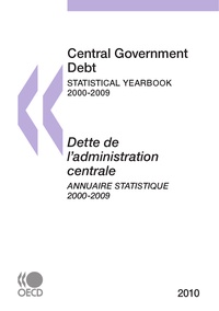  Collectif - Central government debt : statistical yearbook 2010.