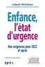  Collectif CEP-Enfance - Enfance, l'état d'urgence - Nos exigences pour 2022 et après.