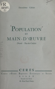  Collectif CERES et  Croisier - Population et main-d'œuvre dans les départements du Nord et du Pas-de-Calais.