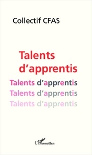  Collectif CFAS - Talents d'apprentis.