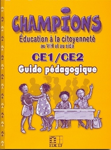  Collectif - Champions education citoyennete vih et sida ce1/ce2 guide pedagogique.