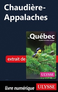 Téléchargements de livres gratuits au format pdf Chaudière-Appalaches (French Edition) iBook