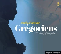 Chefs-d'oeuvre Grégoriens