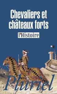  Collectif - Chevaliers et châteaux forts.