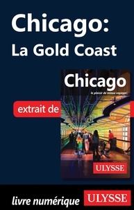  Collectif - Chicago : La Gold Coast.