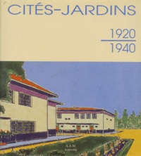  Collectif - Cites-Jardins. 1920-1940, En Belgique.