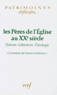  Collectif Clairefontaine - Les Peres De L'Eglise Au Xxeme Siecle.  Histoire, Litterature, Theologie, "L'Aventure Des Sources Chretiennes".