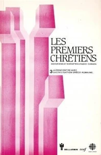 Les Premiers chrétiens Tome 3