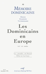 Memoire Dominicaine N° 9 : Les Dominicains En Europe
