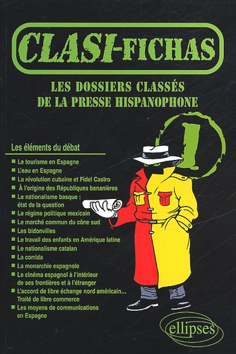  Collectif - Clasi-Fichas N° 1 : Les Dossiers Classes De La Presse Hispanophone.