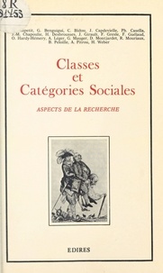 Collectif - Classes et catégories sociales : aspects de la recherche.