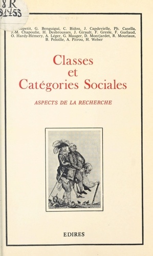 Classes et catégories sociales : aspects de la recherche