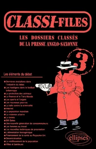 Classi-Files 3. Les Dossiers Classes De La Presse Anglaise
