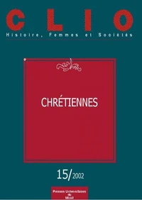 Clio N° 15/2002 : Chretiennes