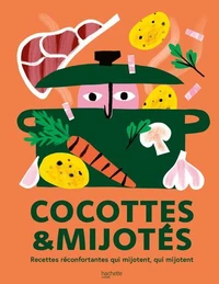 Cocottes et mijotés