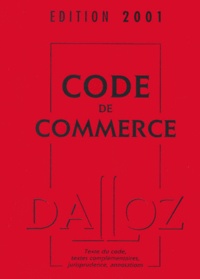  Collectif - Code De Commerce. Avec Cd-Rom, Edition 2001.