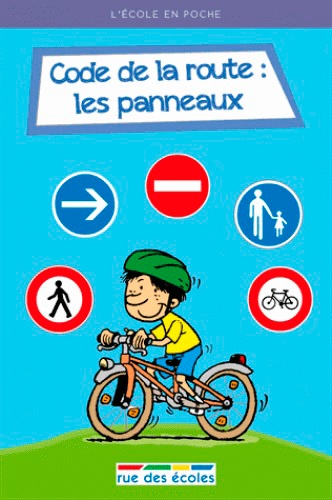 Code De La Route Les Panneaux De Collectif Poche Livre Decitre