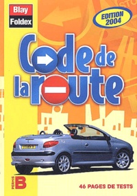  Collectif - Code de la route - Edition 2004.