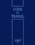  Collectif - Code Du Travail 2001. 17eme Edition.