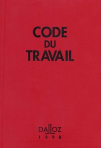  Collectif - Code Du Travail. 60eme Edition 1998.