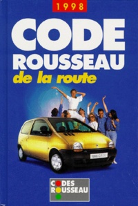  Collectif - Code Rousseau De La Route 1998.