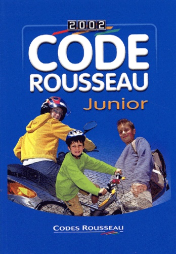  Collectif - Code Rousseau Junior 2002.