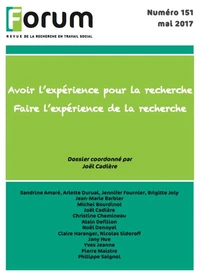 Forum 151 : Avoir l’expérience pour la recherche - Faire l’expérience de la recherche