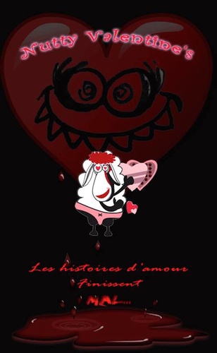 Nutty Valentine's. Les histoires d'amour finissent mal