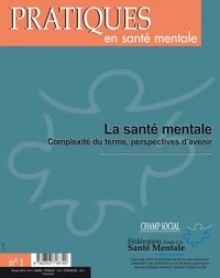 Pratiques en santé mentale Numéro 1 - Février 20015
