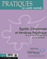 Collectif Collectif - PSM 1 -2016 Egalité, citoyenneté et handicap psychique.