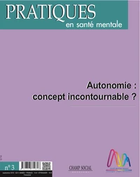 PSM 3-2016. Autonomie : concept incontournable ?