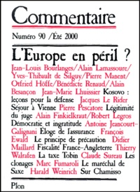  Collectif - Commentaire n° 90 Eté 2000 : L'Europe en péril ?.