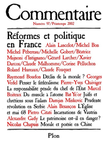  Collectif - Commentaire N° 97 Printemps 2002 : Réformes et politique en France.