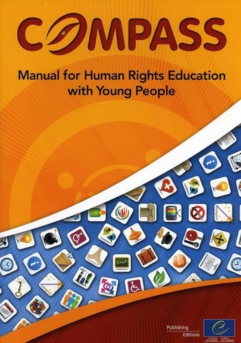  Collectif - Compass - Manual for Human Rights Education with Young People (2012 edition - fully revised and updated).
