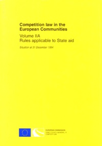  Collectif - Competition Law In The European Communities. Volume Iia, Rules Applicable To State Aid.