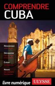  Collectif - Comprendre Cuba.
