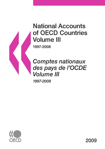  Collectif - Comptes nationaux des pays de l'OCDE 2009, Volume IIIa, Volume IIIb.