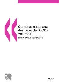  Collectif - Comptes nationaux des pays de l'ocde 2010 volume i - Principaux agregats.