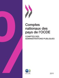  Collectif - Comptes nationaux des pays de l'ocde - comptes des administrations publiques 2011.
