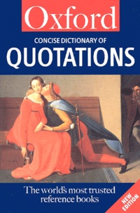  Collectif - Concise Dictionary Of Quotations. 4th Edition.