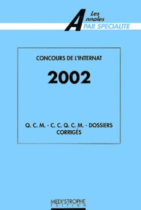  Collectif - Concours de l'internat 2002.