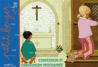  Collectif - Confession et communion prochaine - Petit Berger.
