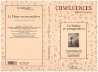  Collectif - Confluence Méditerranée Hors-série 2000 : Le Maroc en perspectives.
