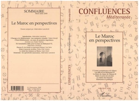  Collectif - Confluence Méditerranée Hors-série 2000 : Le Maroc en perspectives.
