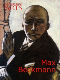  Collectif - Connaissance Des Arts N° 183 Hors-Serie : Max Beckmann.