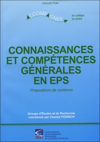  Collectif - Connaissance et compétences générales en EPS - Propositions de contenus.