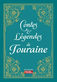 Contes et légendes de Touraine