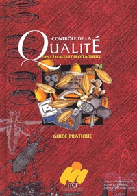  Collectif - Controle De La Qualite Des Cereales Et Des Proteagineux. Guide Pratique.